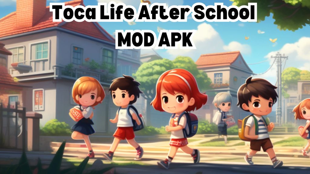 Toca-Life-After-School-APK MOD-featured